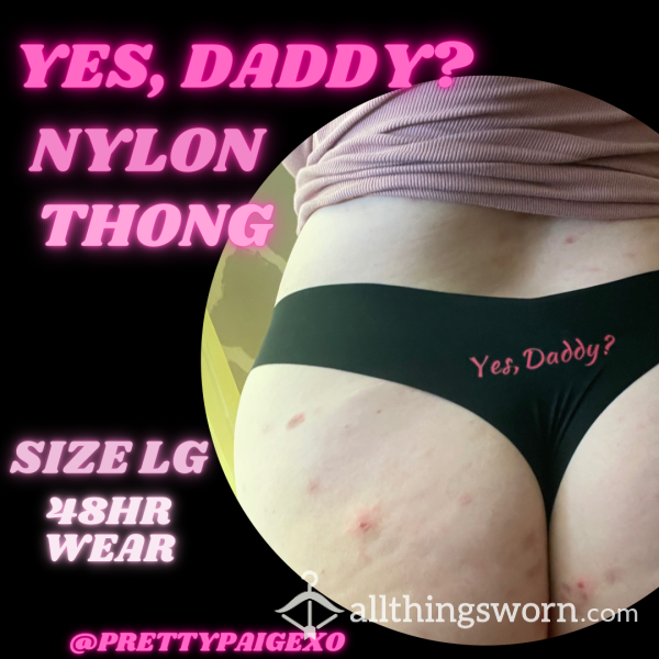 Yes, Daddy? 😏 Black Nylon Thong 🖤 Large, 48hr Wear 💋