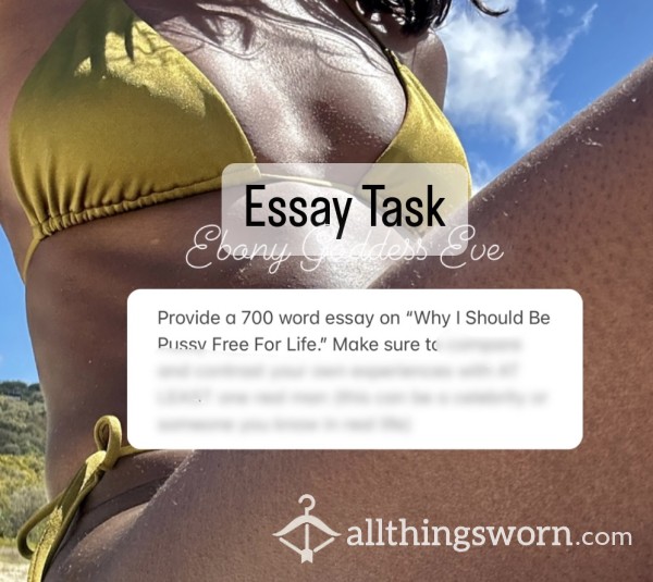 ESSAY Task For Homework/Punishments From Ebony Goddess Eve 👩🏾‍🏫