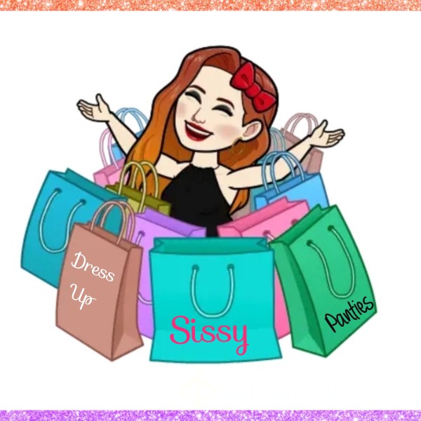 Sissies..... Let Me Be Your Personal Shopper 👗💄🧴👠💕