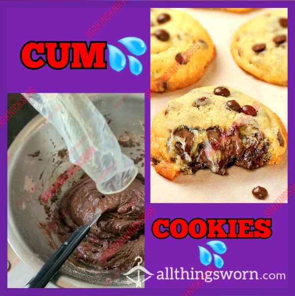 CUCKS TREATS.. Cum Cookies Made With My Alphas Fresh Cum 🍪💦