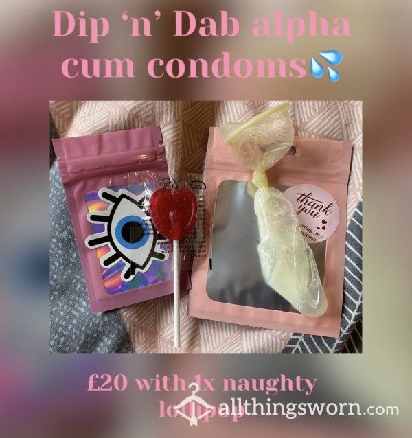 Dip ‘n’ Dab Alpha Cum Filled Condom With A Naughty Lollipop💦🍭