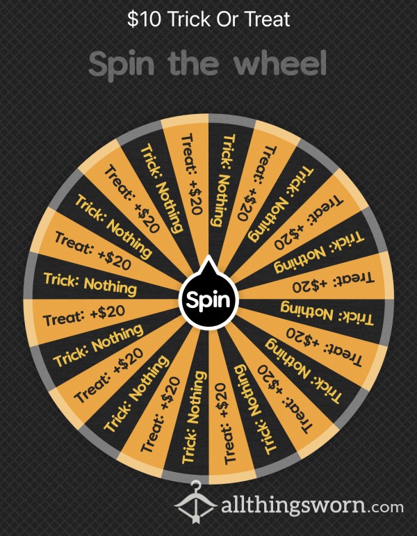 Wheel Spin: $10 Trick Or Treat