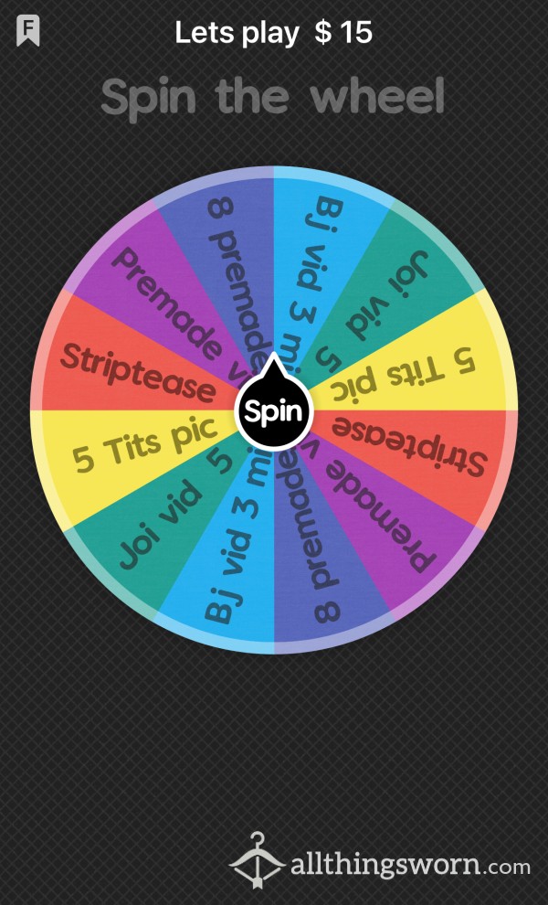 $15 Spin The Wheel Nudes/vids/joi