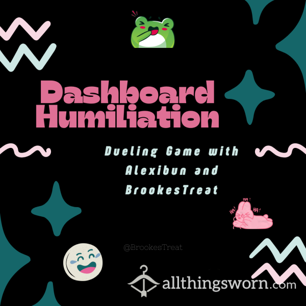 24HR Dueling Humiliation Dashboard Game