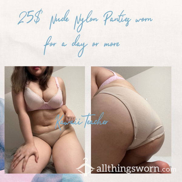 🧡SOLD🧡 25$ Nude Nylon Panties Worn For A Day Or More