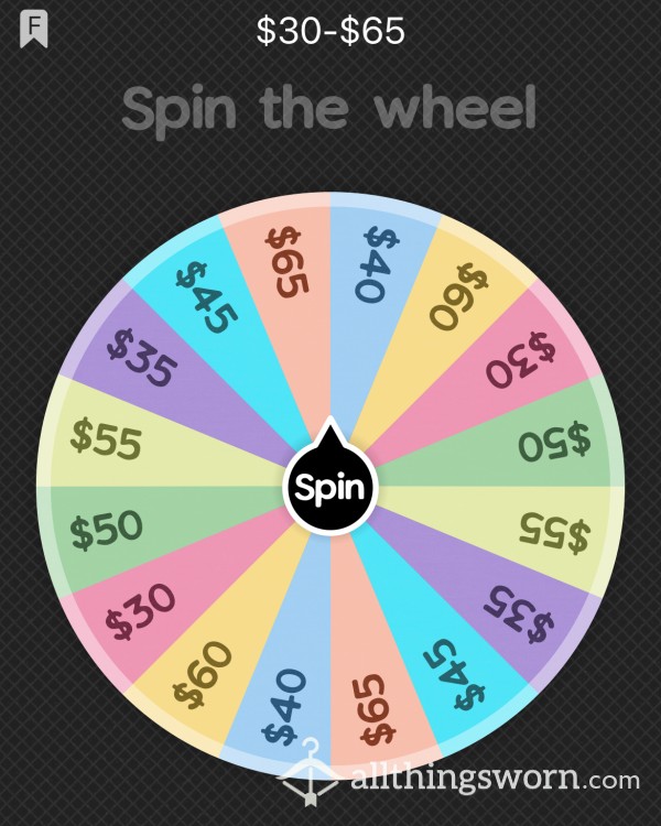 $30-$65 Small Findom Wheel