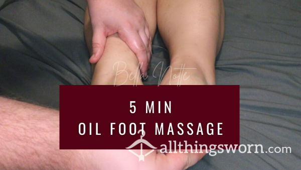 5 Minute Oil Foot Message