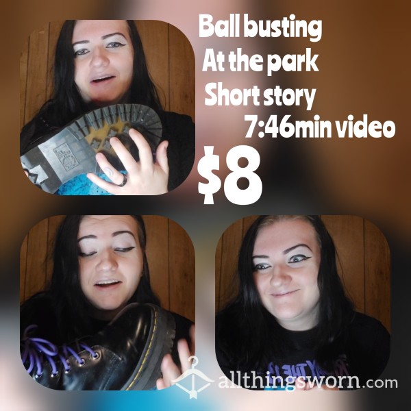 7:46 Video Ball Busting At The Park Short Story From My Childhood