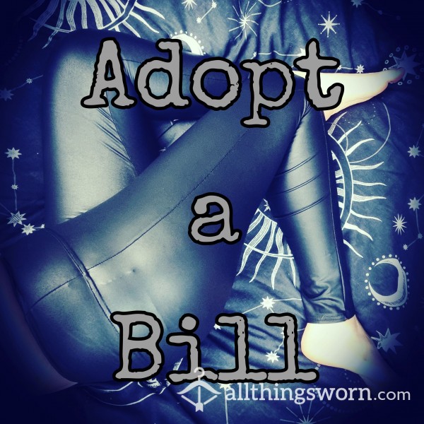Adopt A Bill Get Content 🎁