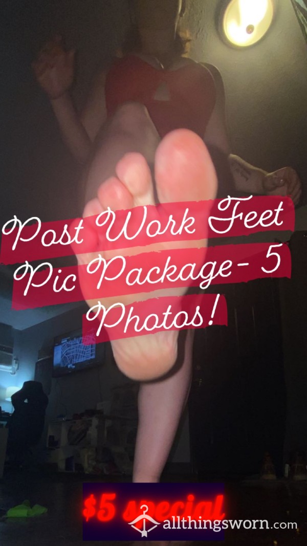After Work Feet Special: 5pics,$5!!!