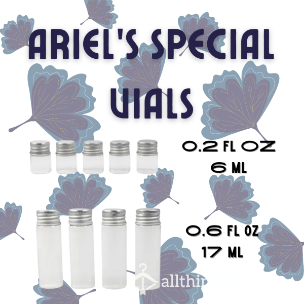 Ariel's Special Vials