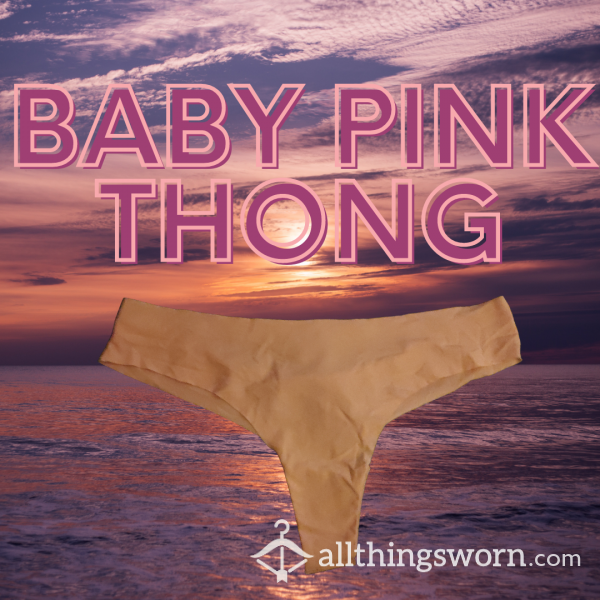 Baby Pink Thong