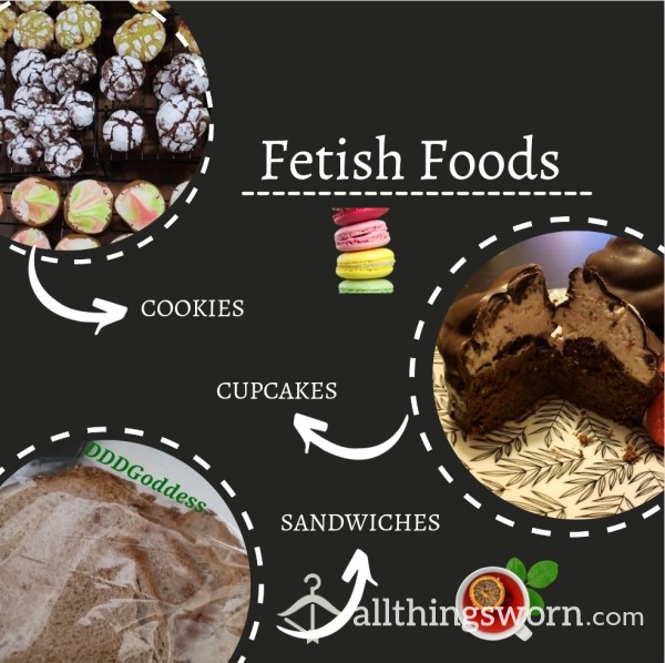 🍪🥪 Fetish Foods, Sandwiches, Cookies, Cupcakes 🧁