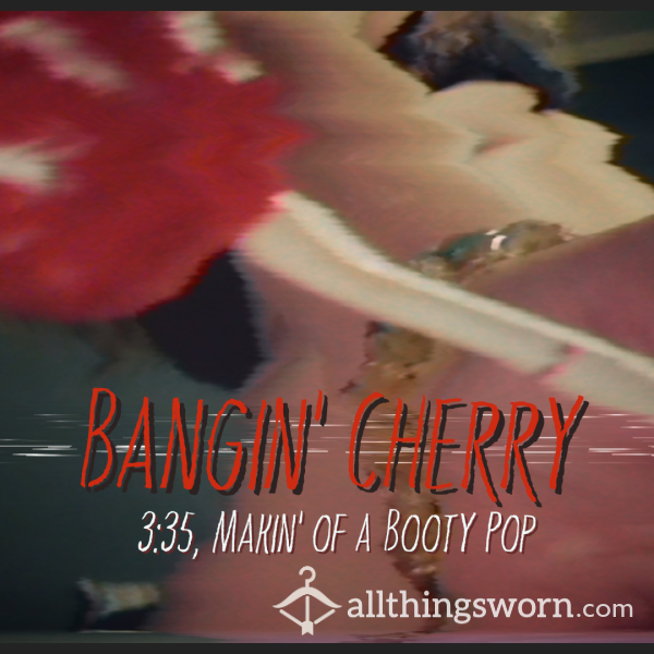 Bangin' Cherry