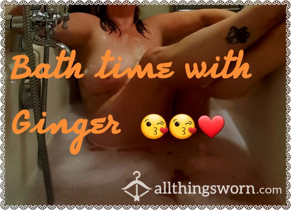 Bath Time With Ginger