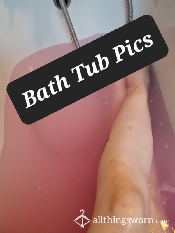Bath Tub Pics
