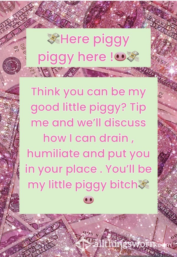 Be My Piggy
