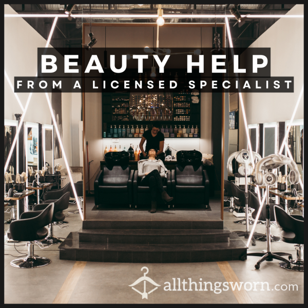 Beauty Help From A Licensed Professional