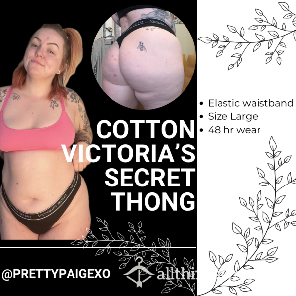 Black Cotton Victoria’s Secret Thong 😘🖤 Elastic Waist, Large..worn 48 Hrs 😏💋