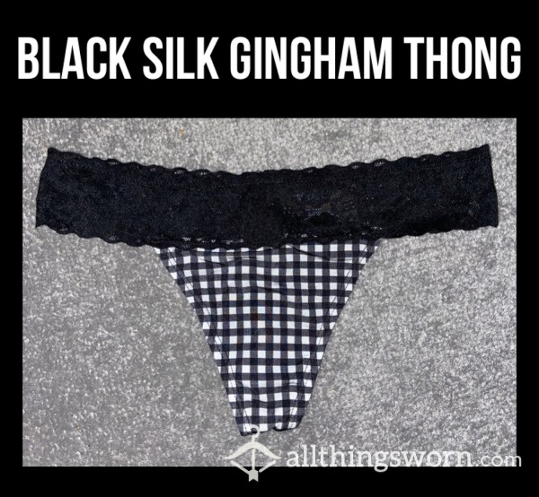 Black Silk Gingham Thong👀