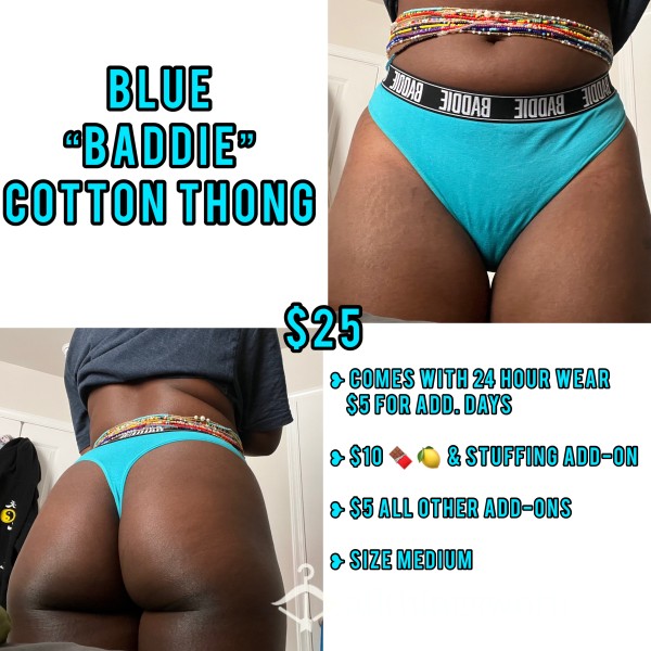 Blue “BADDIE” Cotton Thong