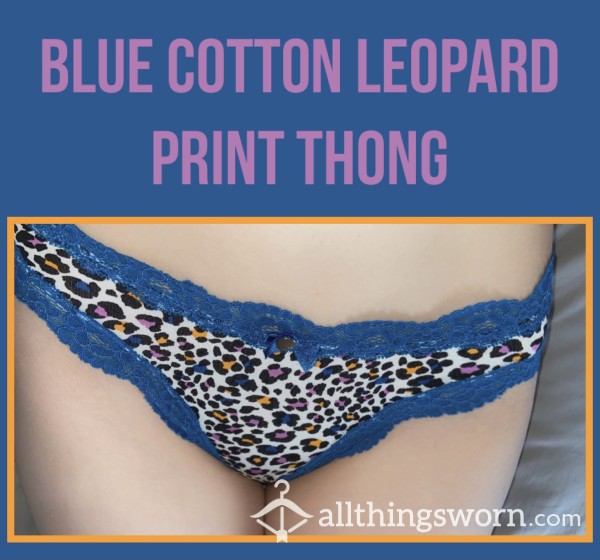 Blue Cotton Leopard Print Thong🐆