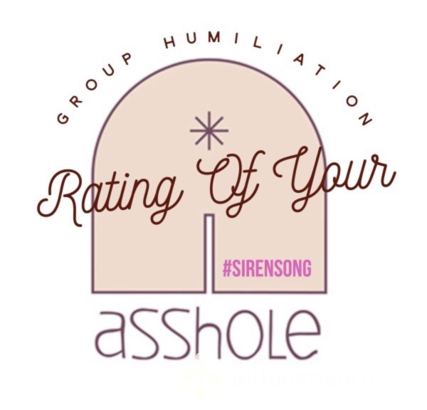 Booty Hole Rating Group Humiliation, #SirenSong