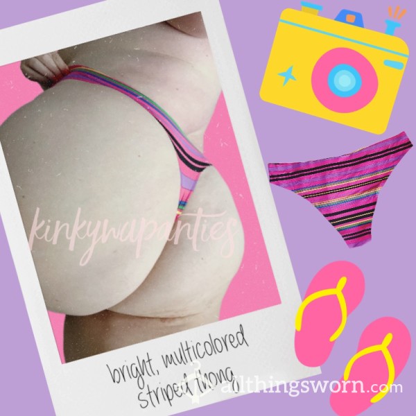Bright Striped Thong - Includes 48-hour Wear & U.S. Shipping