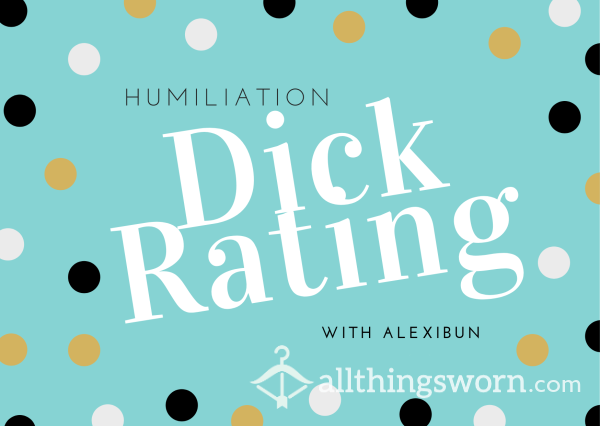 Brutally Honest Dick Rating With Humiliation