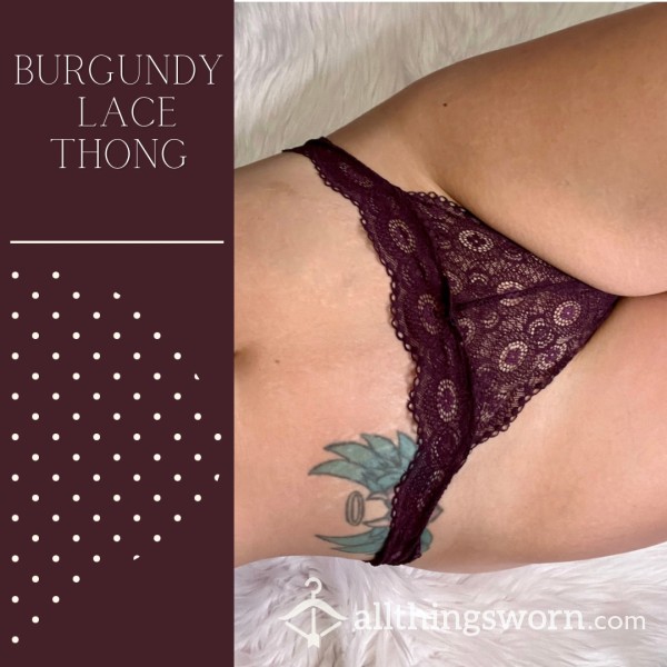 Burgundy Lace Thong | Very Well Worn