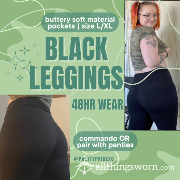 Buttery Soft Black Leggings 😘😏 L/XL With Pockets!! Commando OR Panties 💦😈 Worn 48hr +