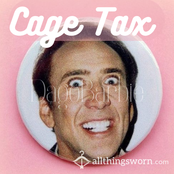 Cage(d) Tax