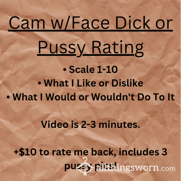 Cam W/Face Dick Or Pussy Rating