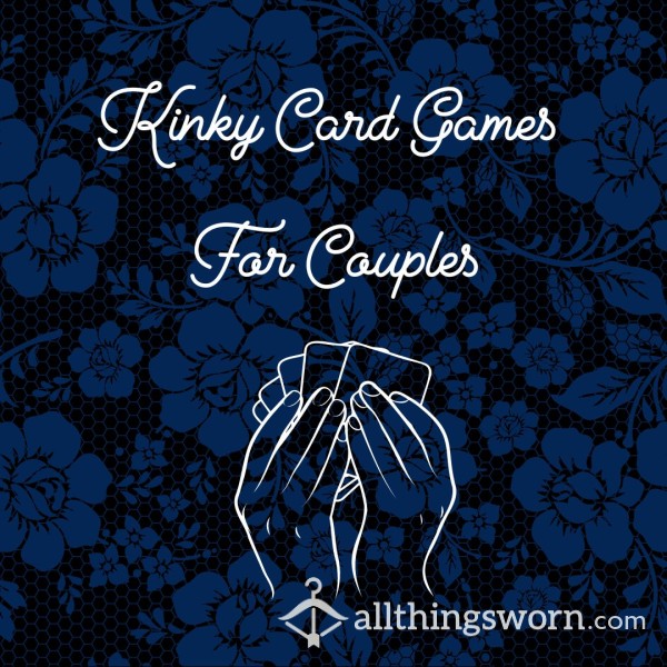 Card Games For Kinky Couples! ♦️ ♠️