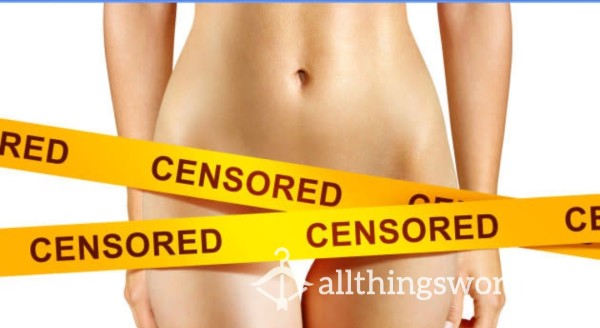 Censored Nudes ! Because You Cant Get The Real Thing.
