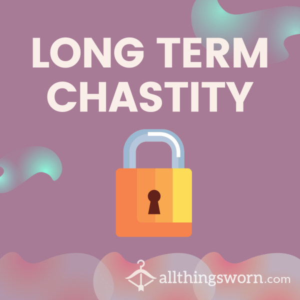 CHASTITY AND KEYHOLDING