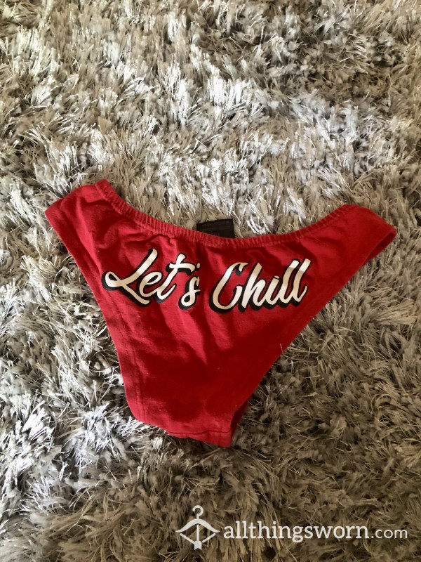 ⭐️ SOLD ⭐️ Cheeky Chill Panties ⭐️