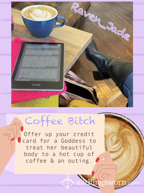 Coffee Bitch Of The Month
