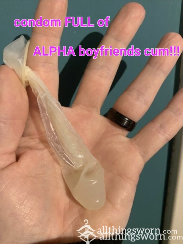 Condom Full Of My ALPHA Bfs CUM