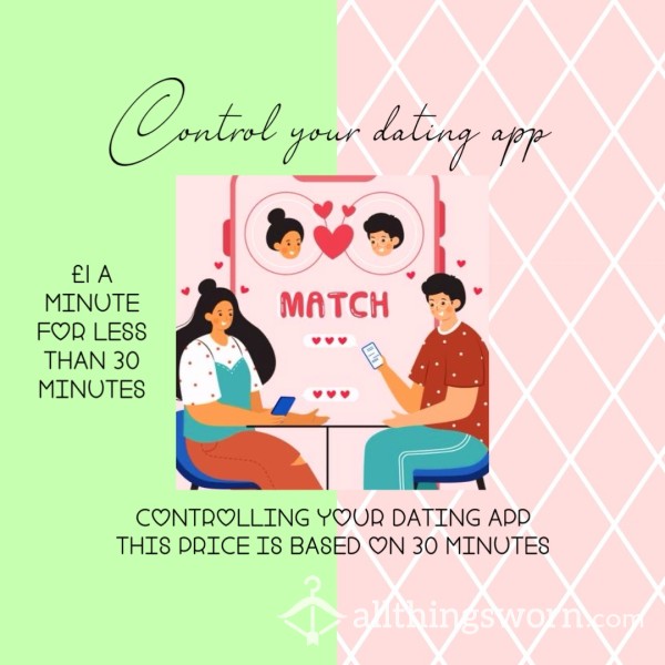 Control Your Dating App📳