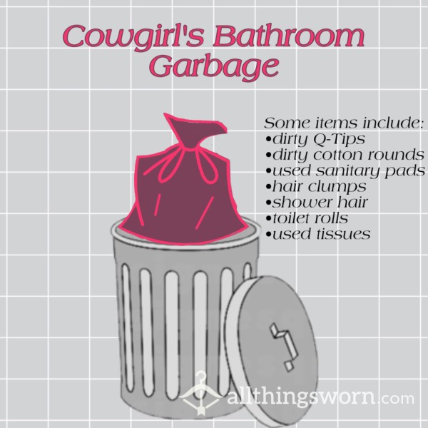 Cowgirl’s Bathroom Garbage