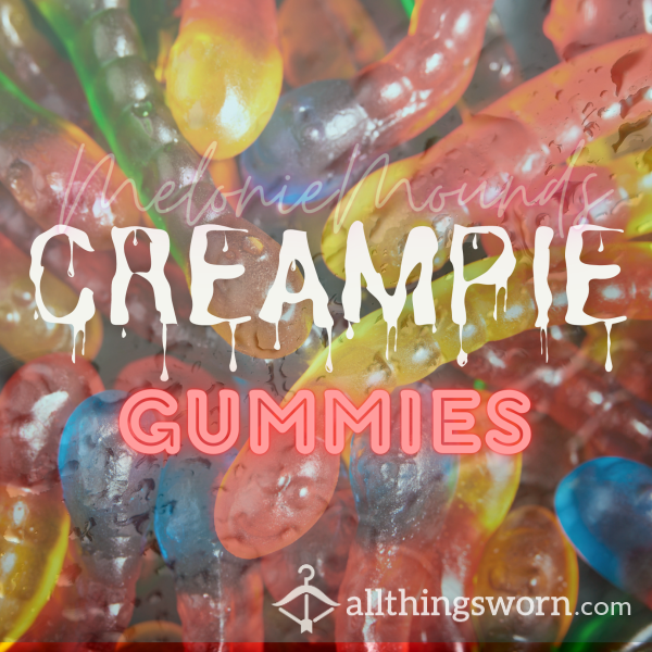 CreamPie Gummies... Oh My!