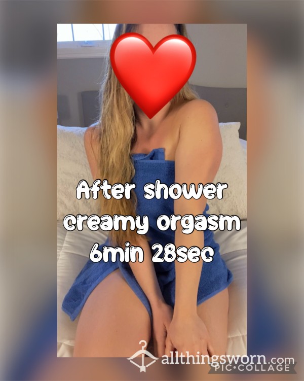 Creamy After Shower Orgasm Video