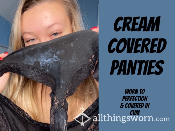 Creamy Cum Covered Panties