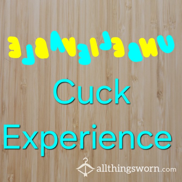 Cuck Messaging Experience