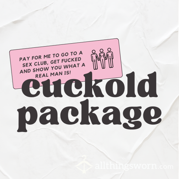 Cuckold Package