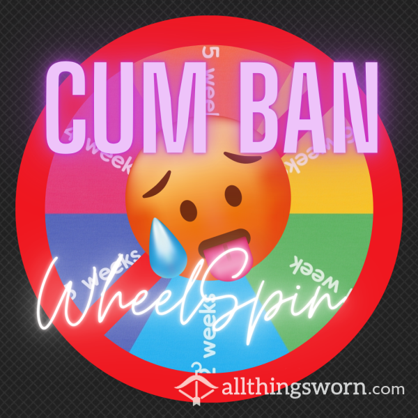 CUM BAN WHEEL SPIN😈✊💦 £5/spin