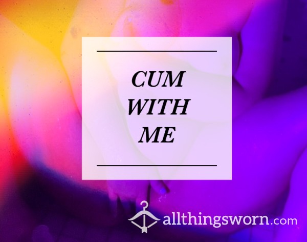 Cum With Me 🖤😈 -3:39
