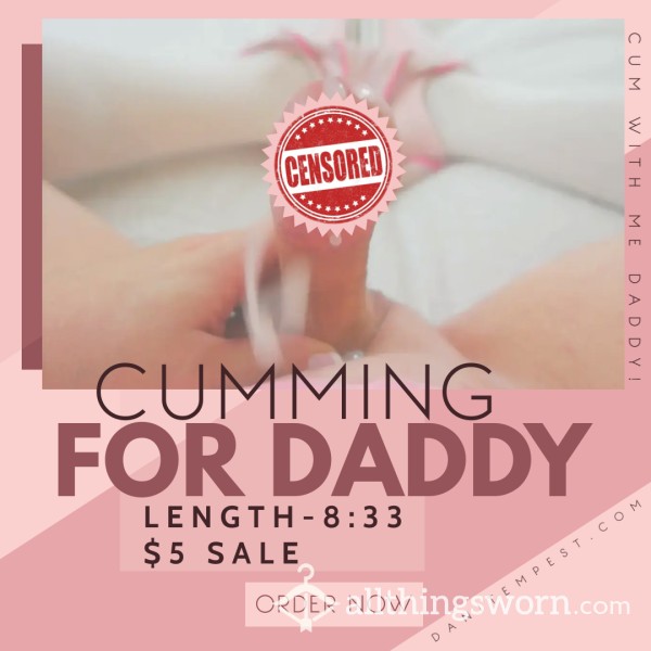 $5 SALE! "CUMMING FOR DADDY" ROLEPLAY ASMR VIDEO BY DANI TEMPEST