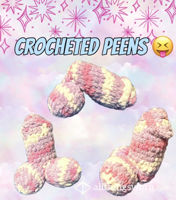 Custom Crocheted Peens